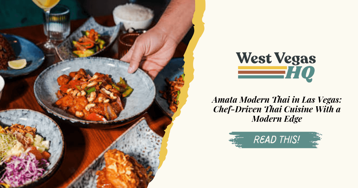 Amata Modern Thai in Las Vegas: Chef-Driven Thai Cuisine With a Modern Edge