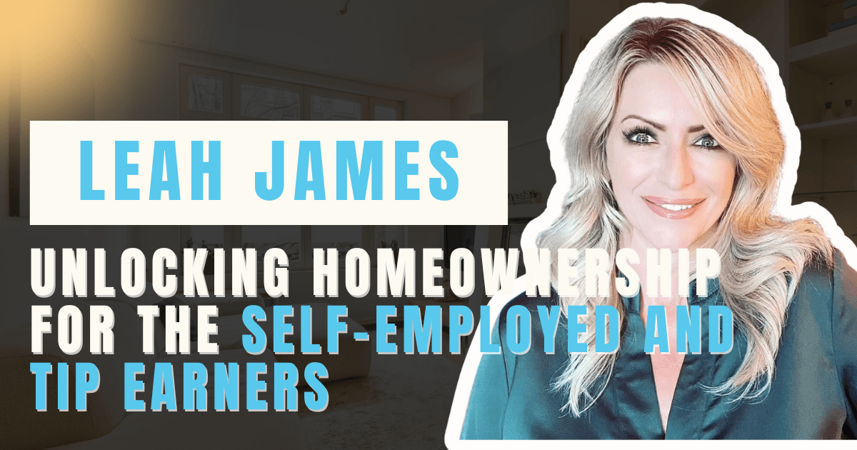 Leah James Vega | Leading Mortgage Lender in Henderson for the Self-Employed & Tip Earners