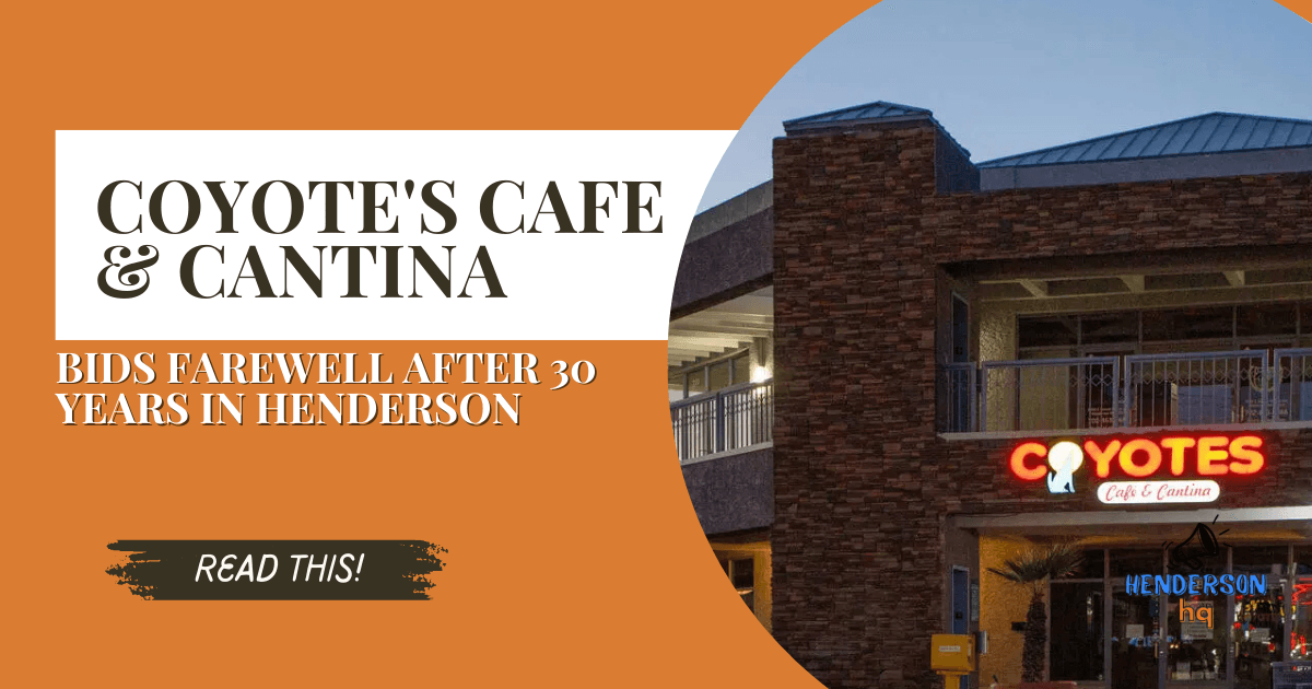Coyote's Cafe & Cantina Bids Farewell After 30 Years in Henderson