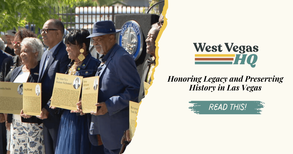Honoring Legacy and Preserving History in Las Vegas