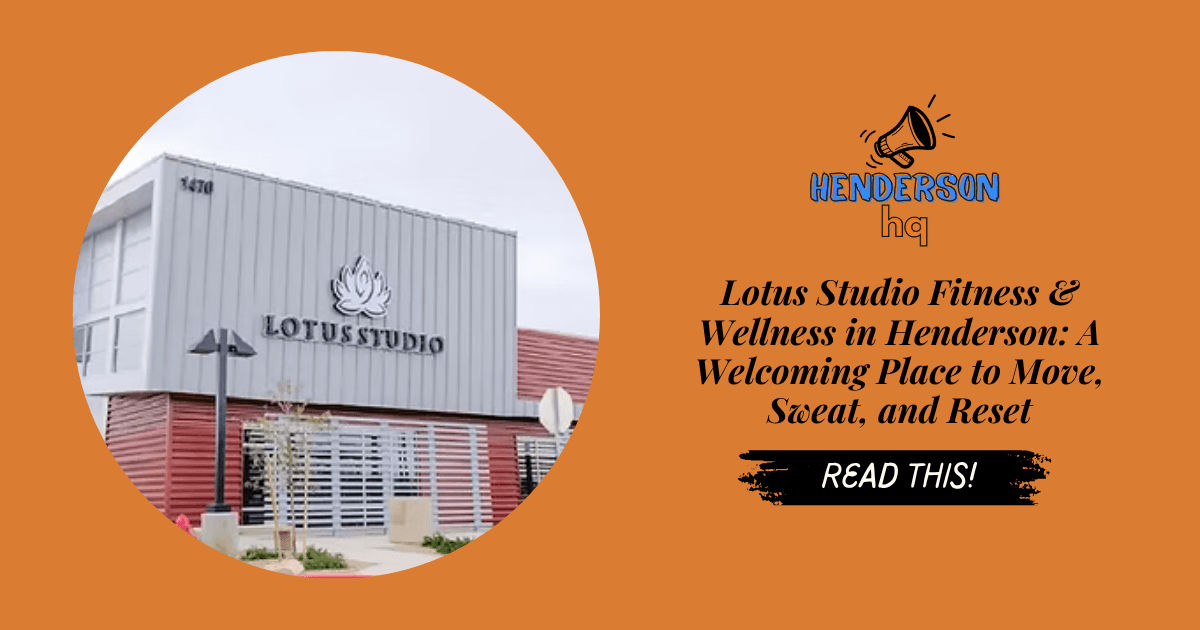 Lotus Studio Fitness & Wellness in Henderson: A Welcoming Place to Move, Sweat, and Reset