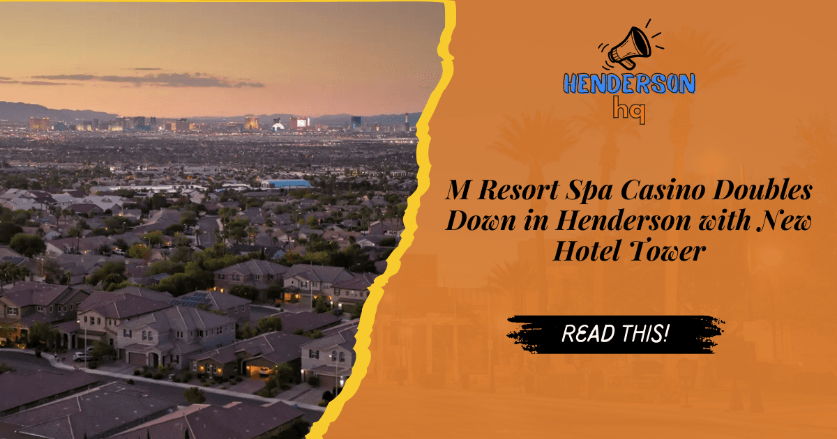 M Resort Spa Casino Doubles Down in Henderson with New Hotel Tower