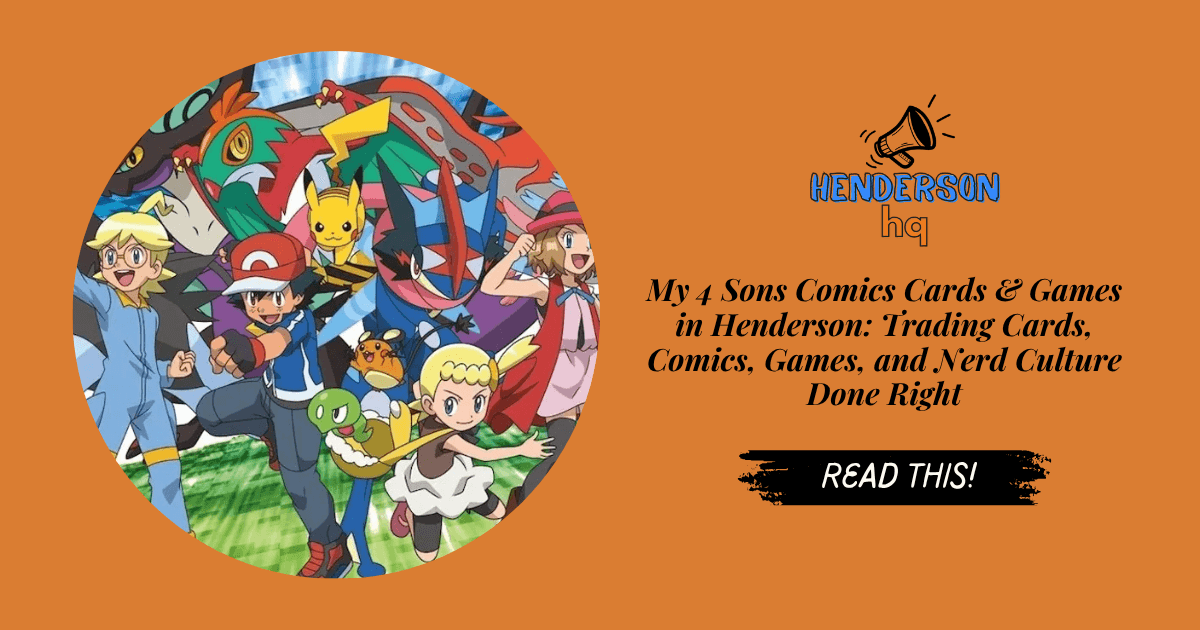 My 4 Sons Comics Cards & Games in Henderson: Trading Cards, Comics, Games, and Nerd Culture Done Right