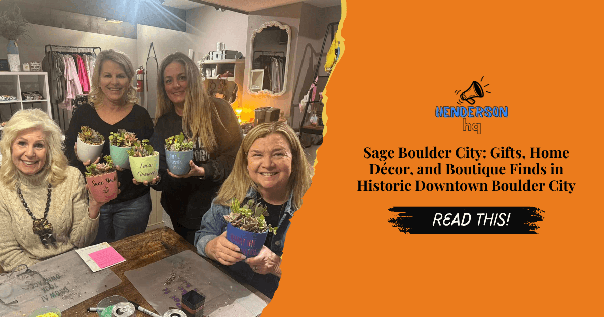 Sage Boulder City: Gifts, Home Décor, and Boutique Finds in Historic Downtown Boulder City