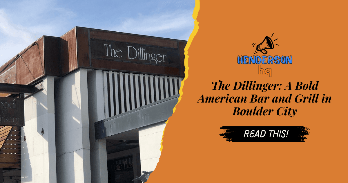 The Dillinger: A Bold American Bar and Grill in Boulder City