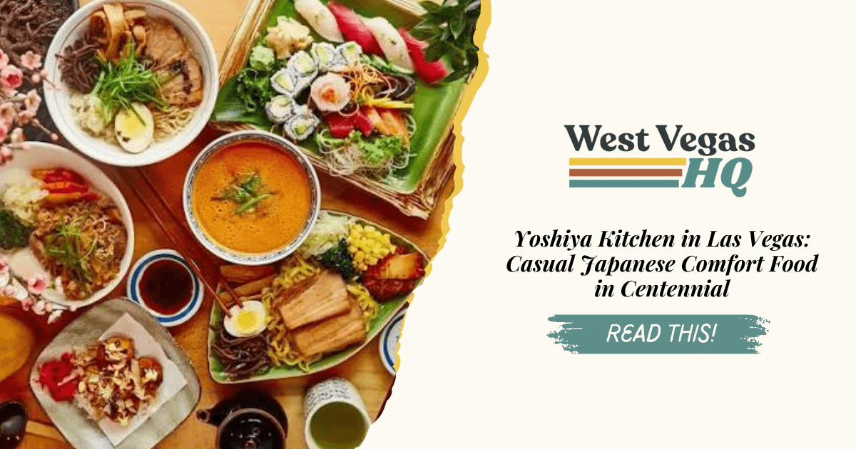 Yoshiya Kitchen in Las Vegas: Casual Japanese Comfort Food in Centennial